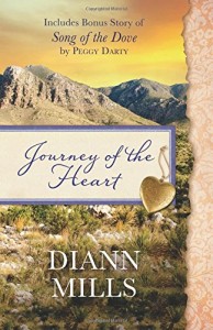 Journey of the Heart by DiAnn Mills