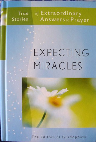 An Unseen Protector (page 89) tells of an angel who rescued a young student on his way to write an examination. Expecting Miracles, another of the True Stories of Extraordinary Answers to Prayer, was published by Guideposts, New York.